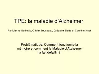 tpe la maladie d alzheimer