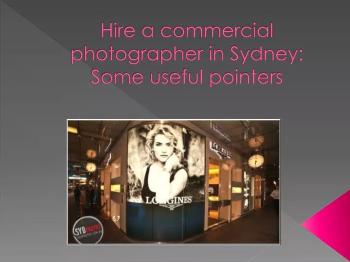 hire a commercial photographer in sydney some useful pointers