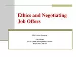 Ethics and Negotiating Job Offers - slide 1
