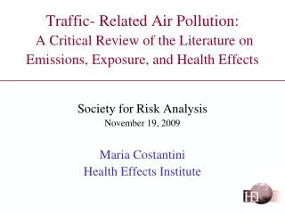 Traffic- Related Air Pollution: A Critical Review of the Literature on Emissions, Exposure, and Health Effects