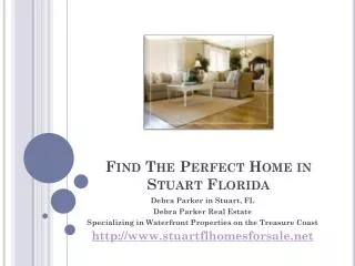 find the perfect home in stuart florida