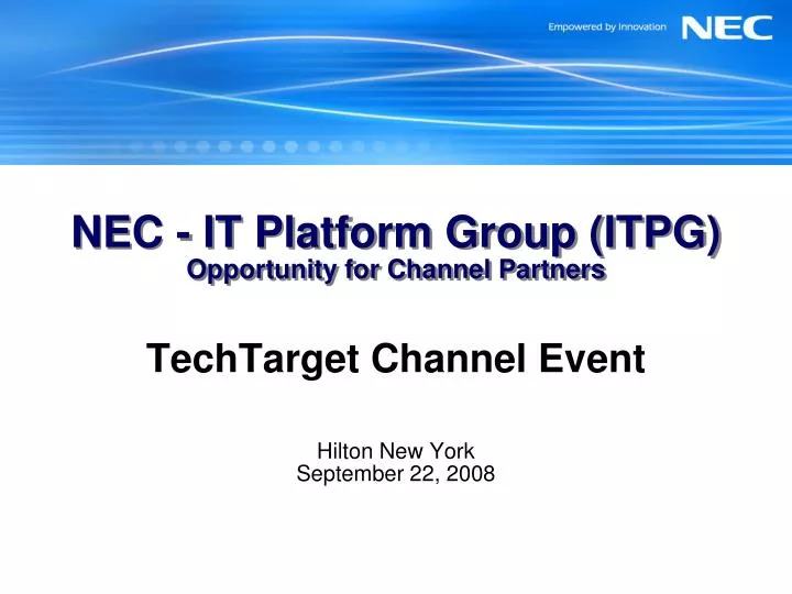nec it platform group itpg opportunity for channel partners