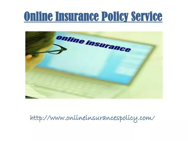 online insurance policy service