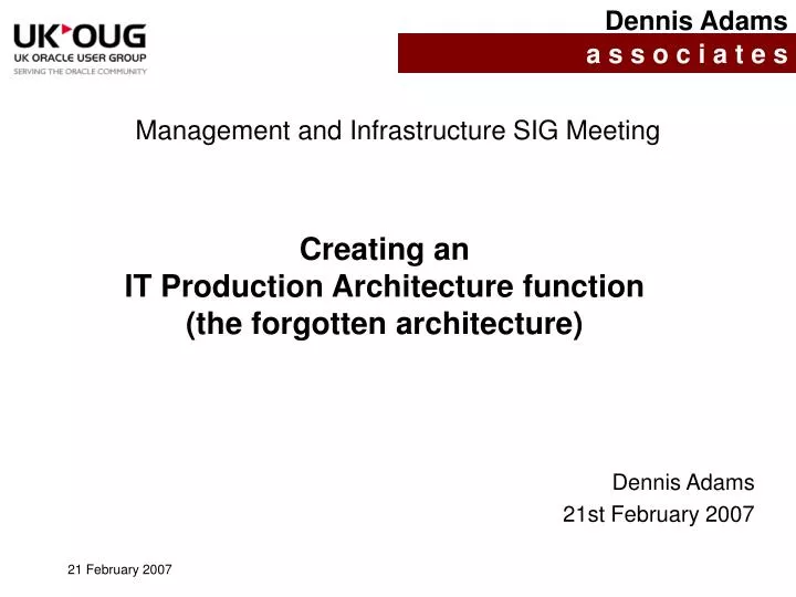 creating an it production architecture function the forgotten architecture