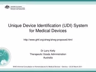 Unique Device Identification (UDI) System for Medical Devices ghtf/ahwg/ahwg-proposed.html