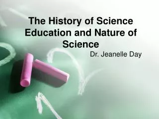 The History of Science Education and Nature of Science