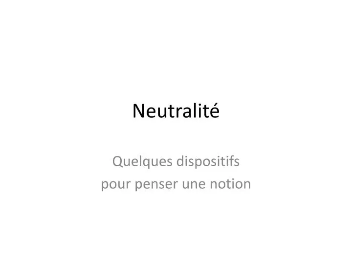 neutralit