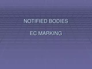 NOTIFIED BODIES EC MARKING