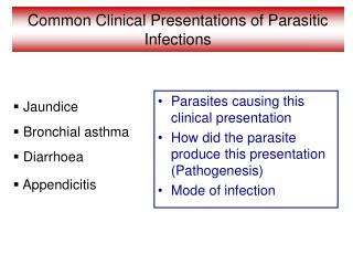Common Clinical Presentations of Parasitic Infections