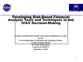 FY2001 CENTER SOFTWARE INITIATIVE PROPOSAL (CSIP) for the NASA Independent Verification and Validation Facility COTR: Ke