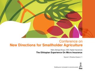 Conference on New Directions for Smallholder Agriculture