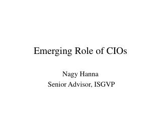 Emerging Role of CIOs