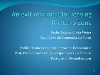 An exit roadmap for leaving the Euro Zone