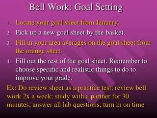 Bell Work: Goal Setting