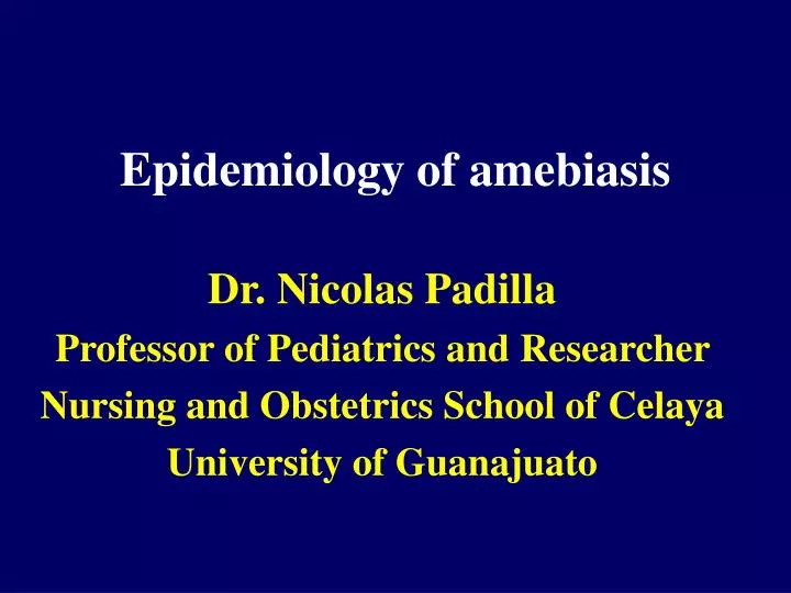 epidemiology of amebiasis