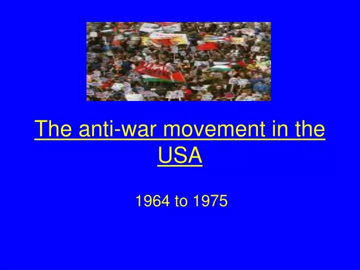 the anti war movement in the usa