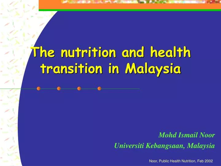 the nutrition and health transition in malaysia