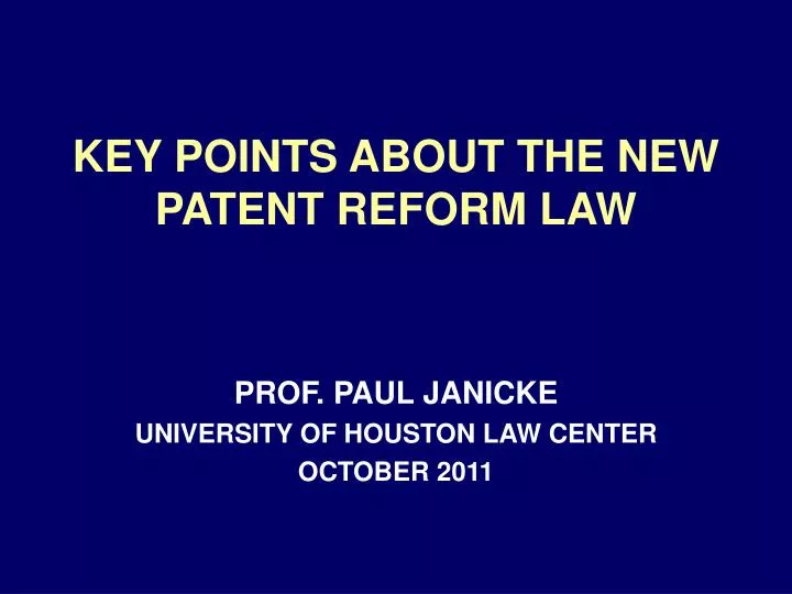 key points about the new patent reform law