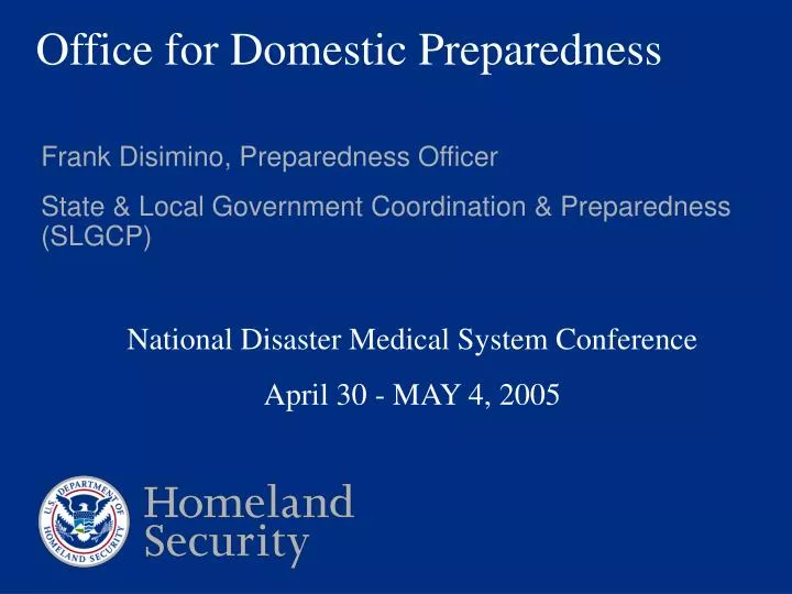 office for domestic preparedness