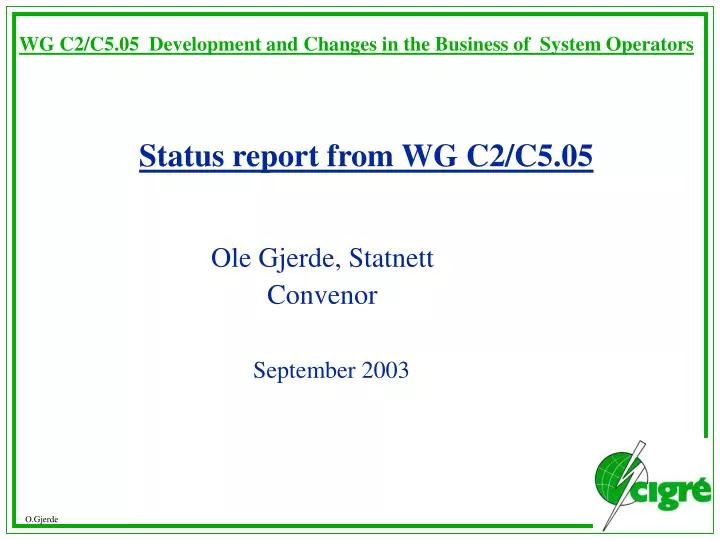 wg c2 c5 05 development and changes in the business of system operators