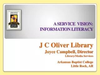 A SERVICE VISION: INFORMATION LITERACY