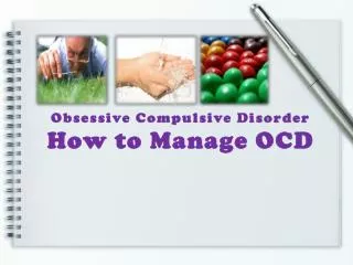 managing obsessive compulsive disorder