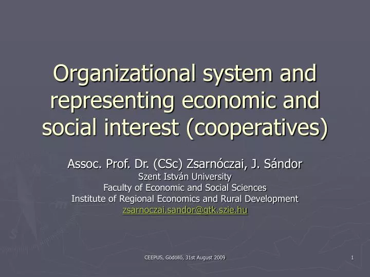 organizational system and representing economic and social interest cooperatives