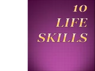 10 Life Skills