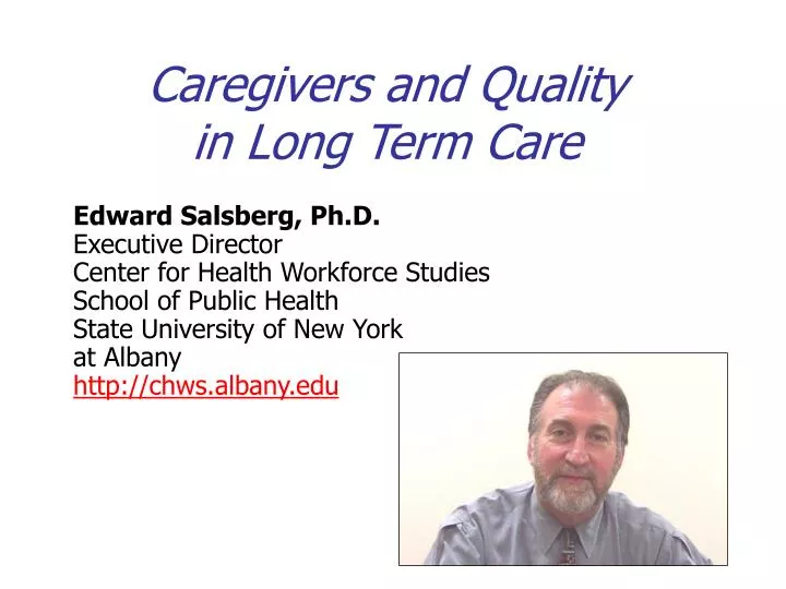 caregivers and quality in long term care