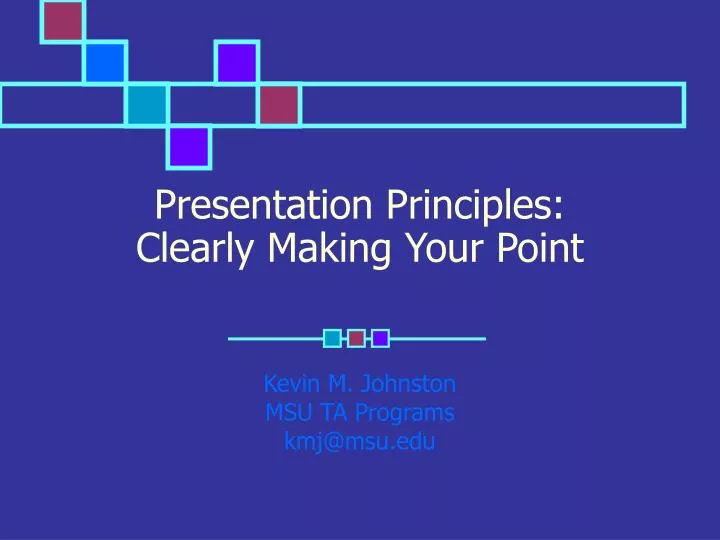 presentation principles clearly making your point