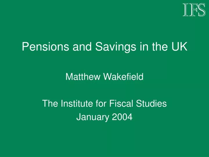 pensions and savings in the uk