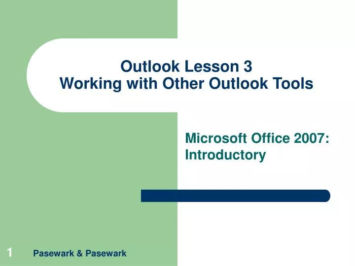 outlook lesson 3 working with other outlook tools