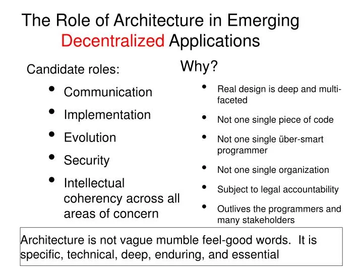 the role of architecture in emerging decentralized applications