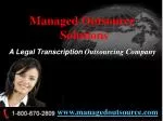Legal Transcription Services and Outsourcing Company - slide 1