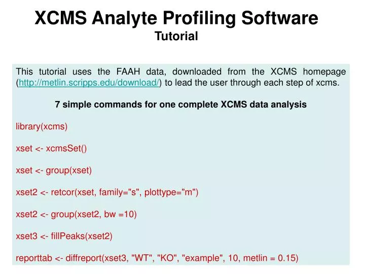 xcms analyte profiling software tutorial