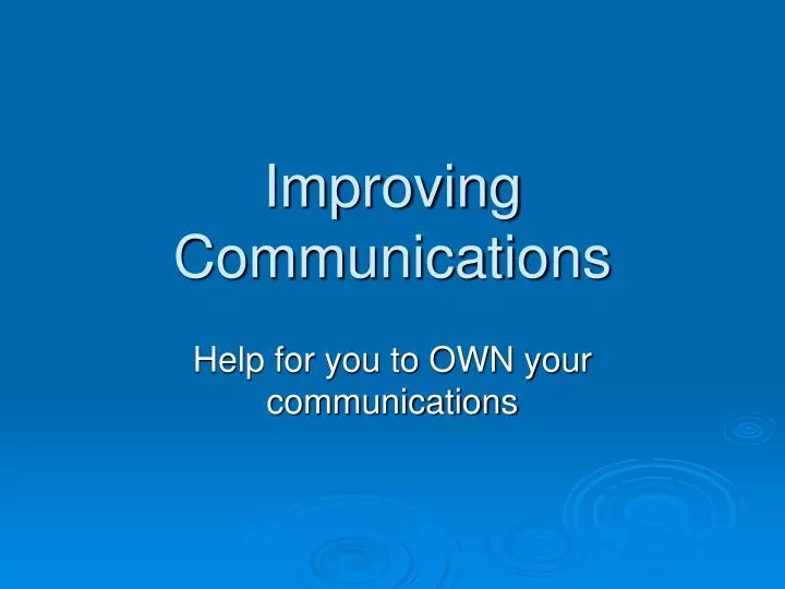 improving communications