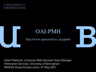 OAI-PMH http://www.openarchives.org/pmh/