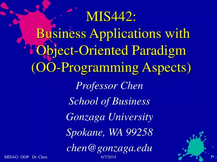 mis442 business applications with object oriented paradigm oo programming aspects