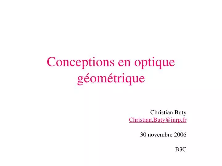 conceptions en optique g om trique