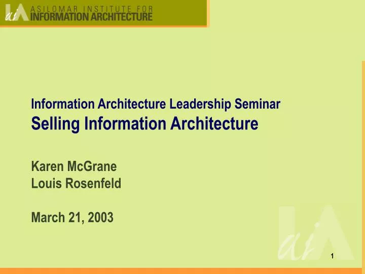 information architecture leadership seminar selling information architecture