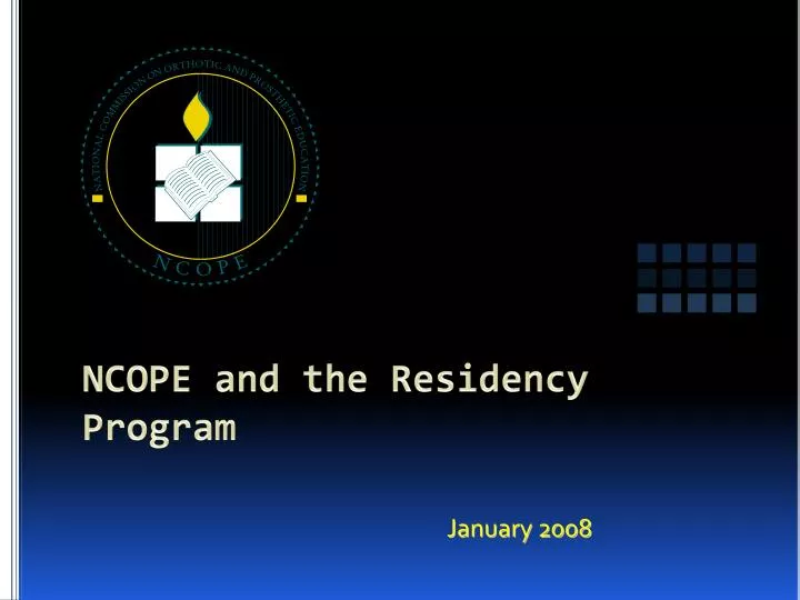 ncope and the residency program