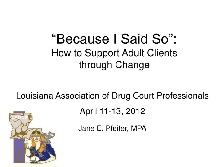 because i said so how to support adult clients through change