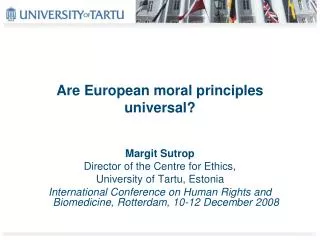 Are European moral principles universal?