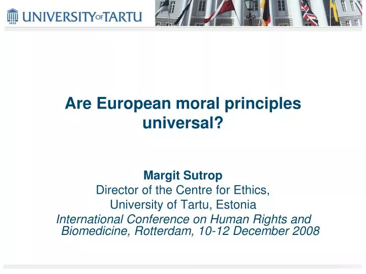 are european moral principles universal