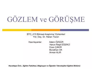 g zlem ve g r me