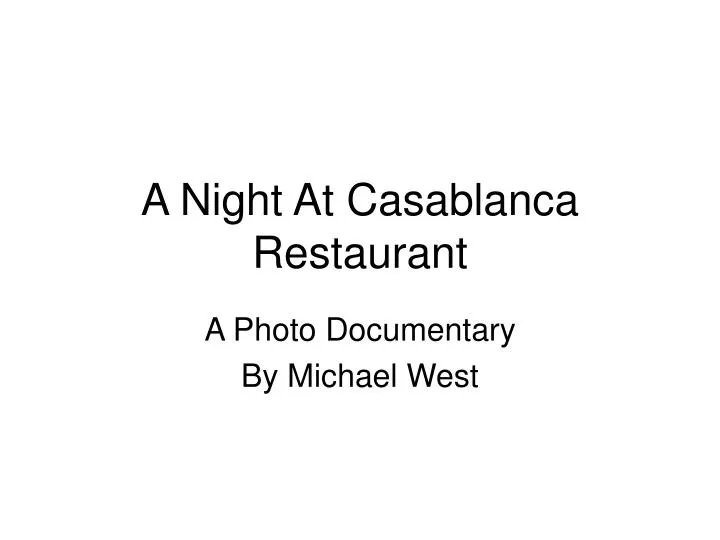 a night at casablanca restaurant