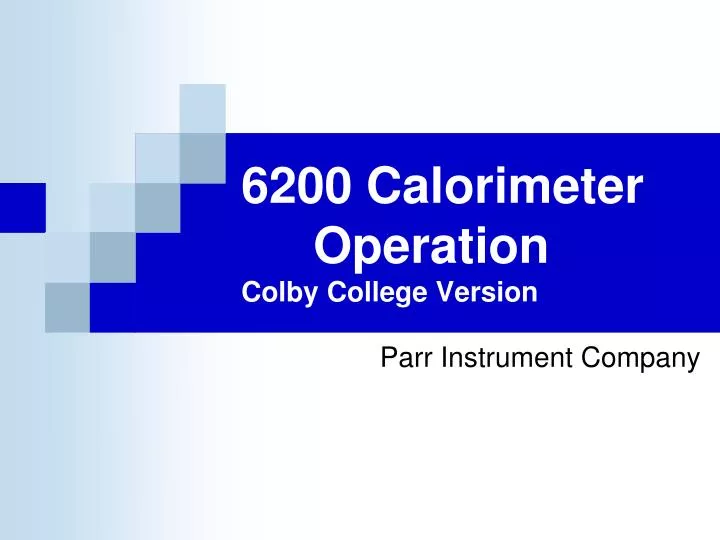 6200 calorimeter operation colby college version