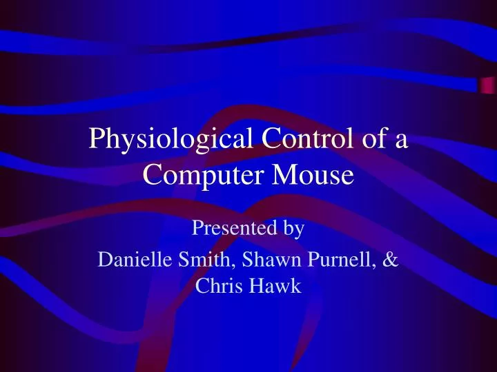 physiological control of a computer mouse