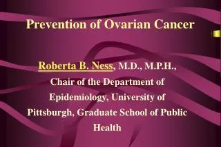 Prevention of Ovarian Cancer