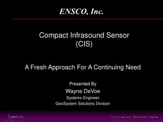 Compact Infrasound Sensor (CIS)